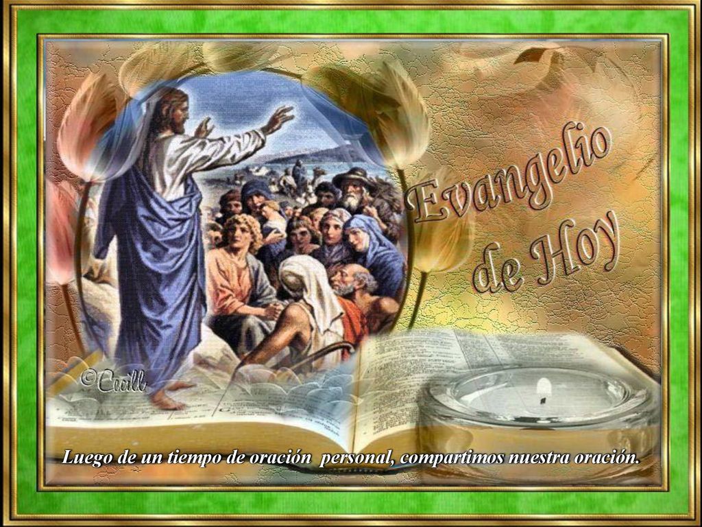 Luego de un tiempo de oración personal, compartimos nuestra oración.