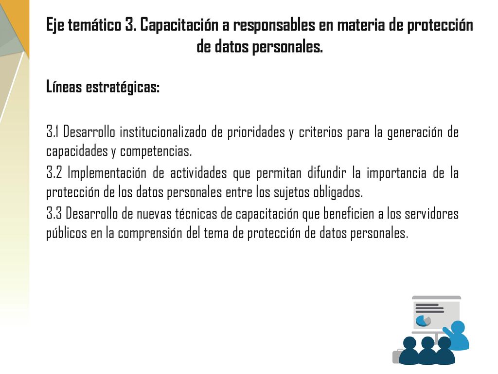 Eje temático 3. Capacitación a responsables en materia de protección de datos personales.