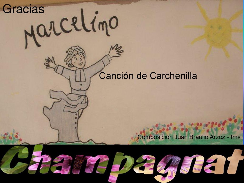 Gracias Canción de Carchenilla Composición Juan Braulio Arzoz - fms