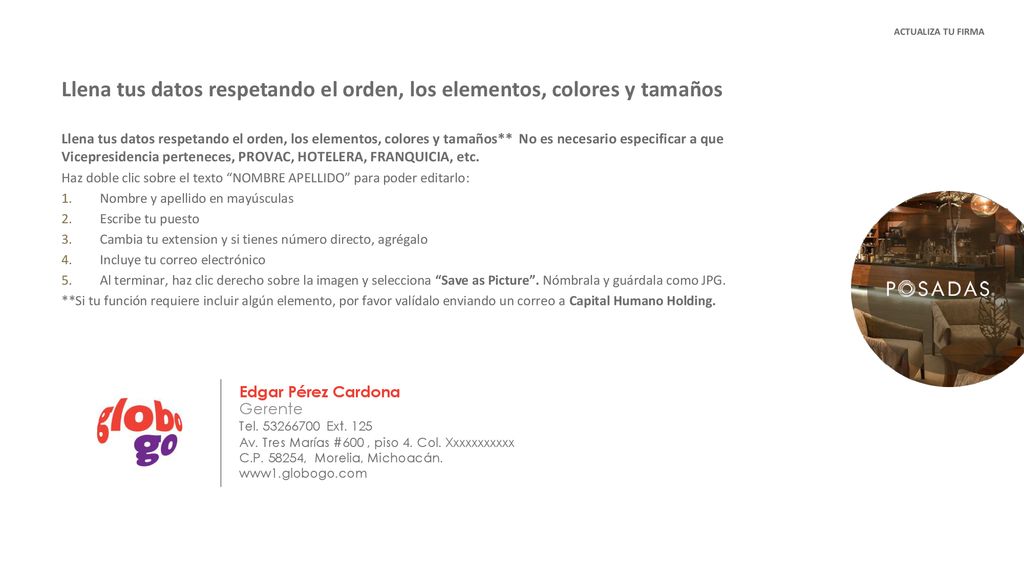 Llena tus datos respetando el orden, los elementos, colores y tamaños