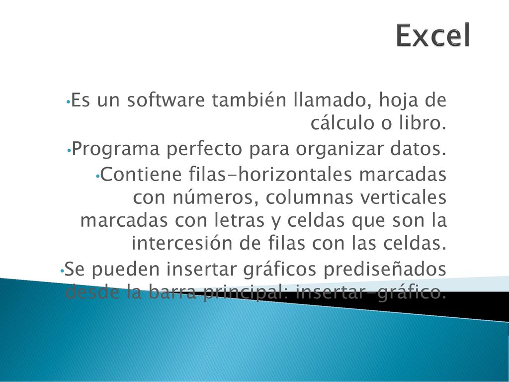 Excel Es un software también llamado, hoja de cálculo o libro.