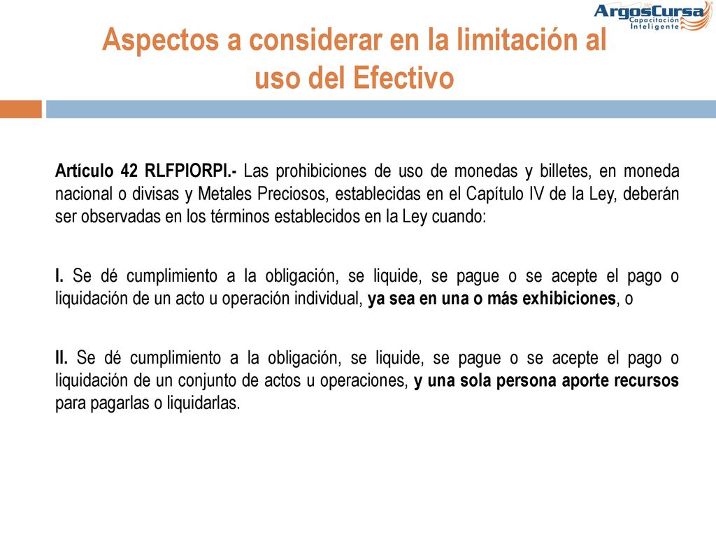 Aspectos a considerar en la limitación al uso del Efectivo
