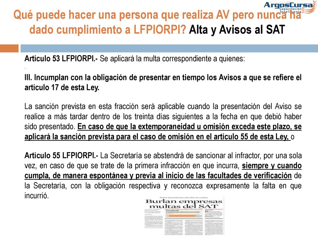 Qué puede hacer una persona que realiza AV pero nunca ha dado cumplimiento a LFPIORPI Alta y Avisos al SAT