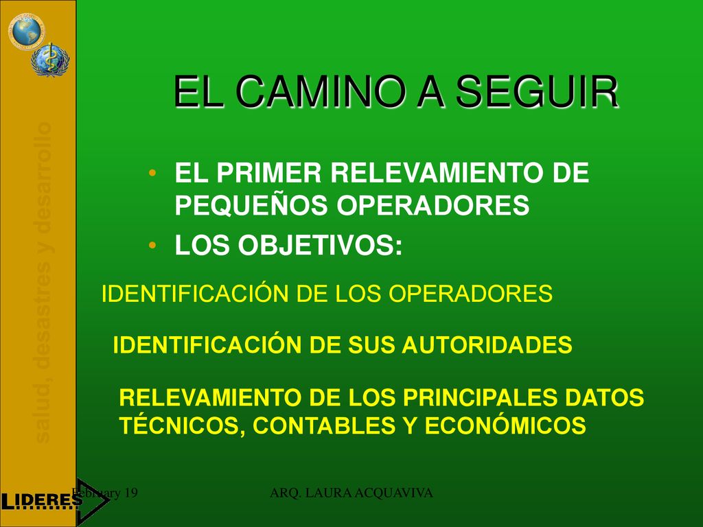 EL CAMINO A SEGUIR EL PRIMER RELEVAMIENTO DE PEQUEÑOS OPERADORES