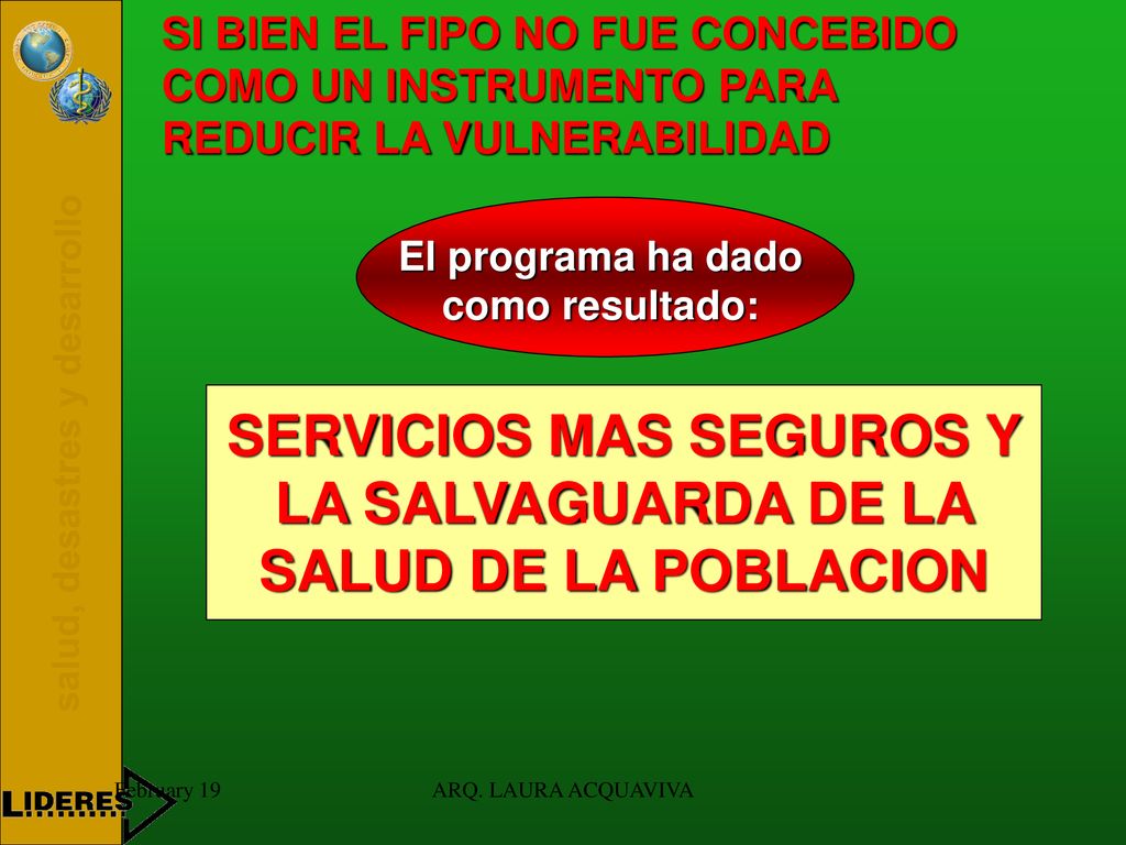 SERVICIOS MAS SEGUROS Y LA SALVAGUARDA DE LA SALUD DE LA POBLACION