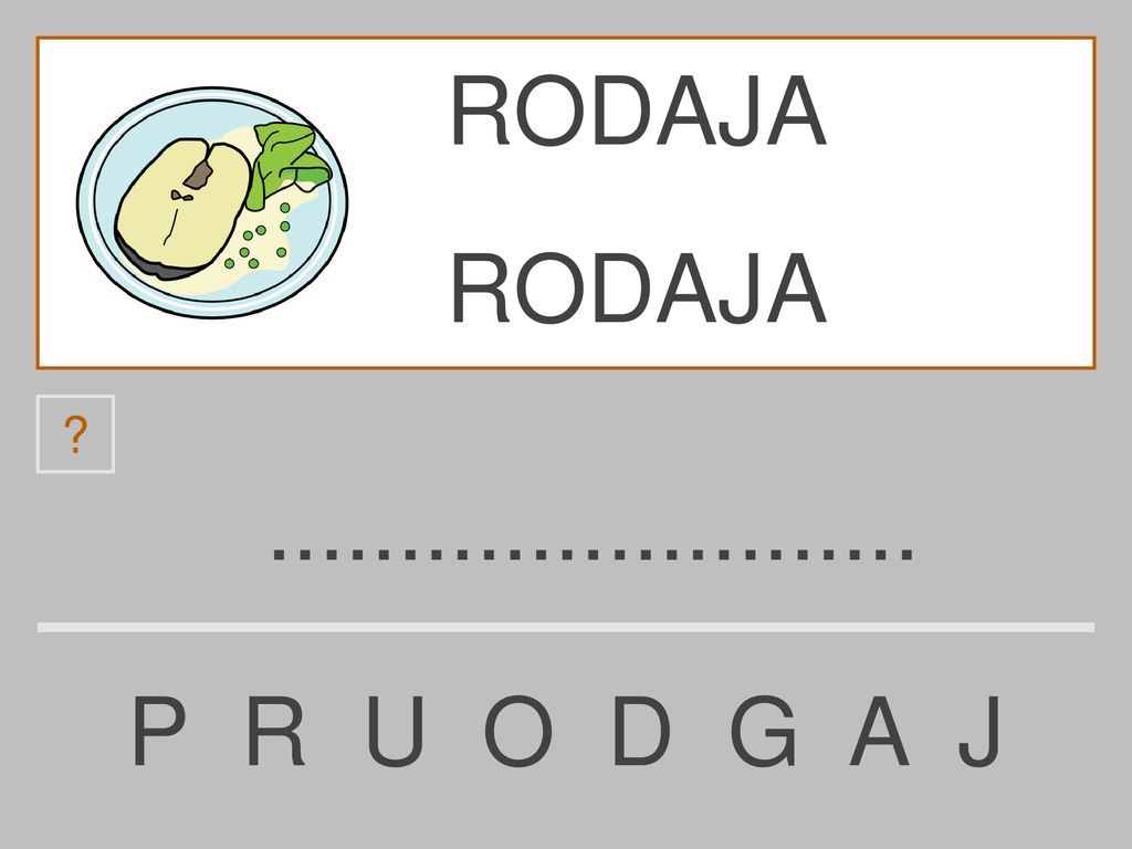 RODAJA RODAJA P R U O D G A J