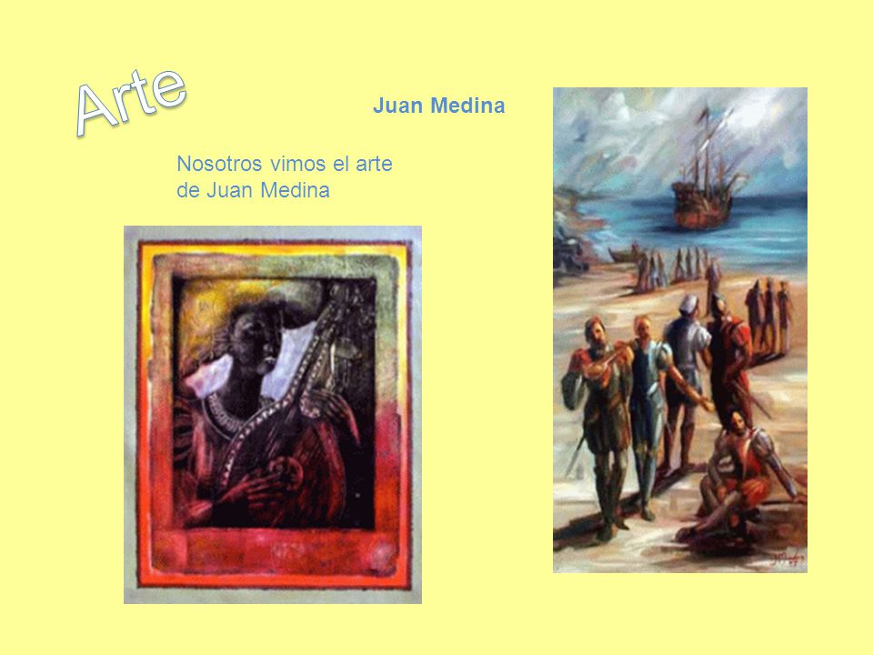 Arte Juan Medina Nosotros vimos el arte de Juan Medina