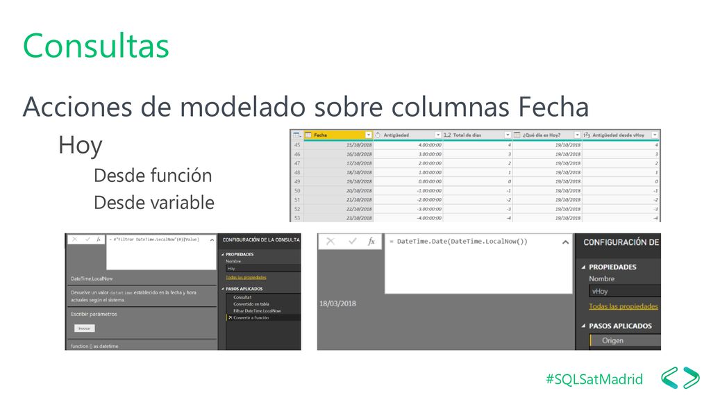 Consultas Acciones de modelado sobre columnas Fecha Hoy Desde función