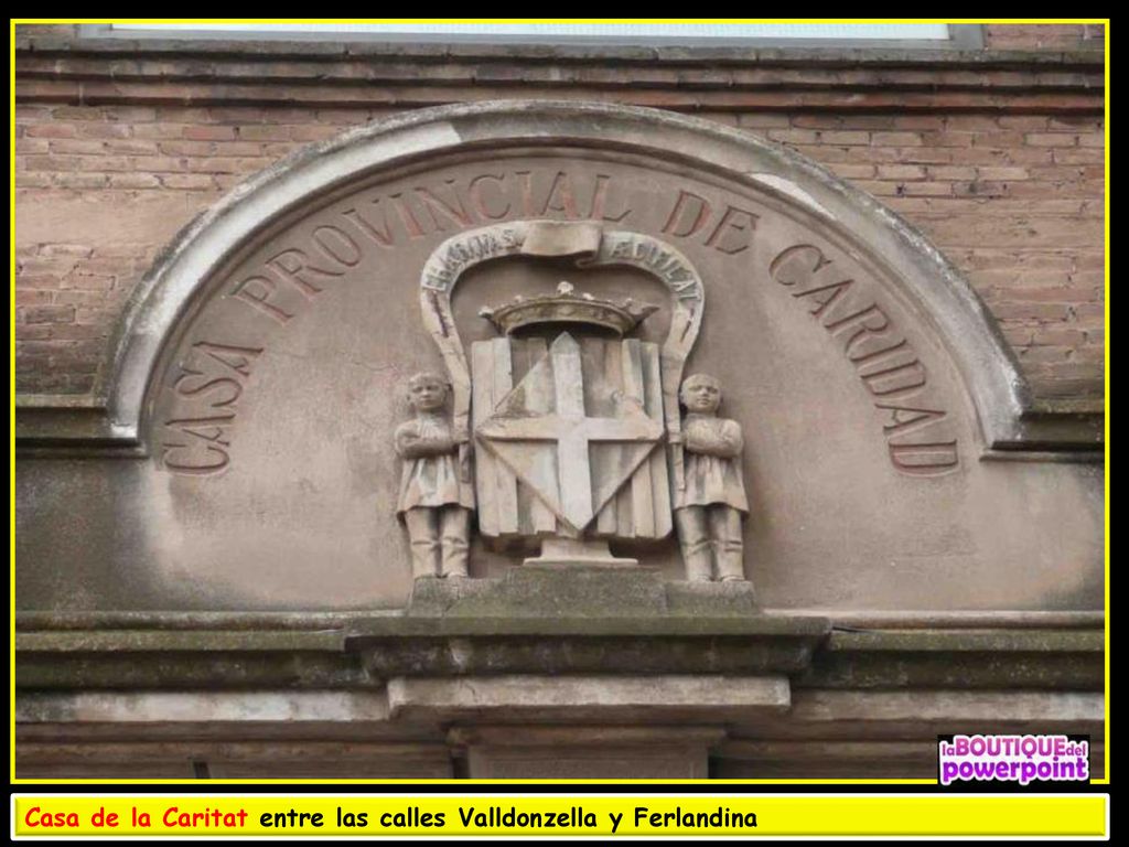 Casa de la Caritat entre las calles Valldonzella y Ferlandina