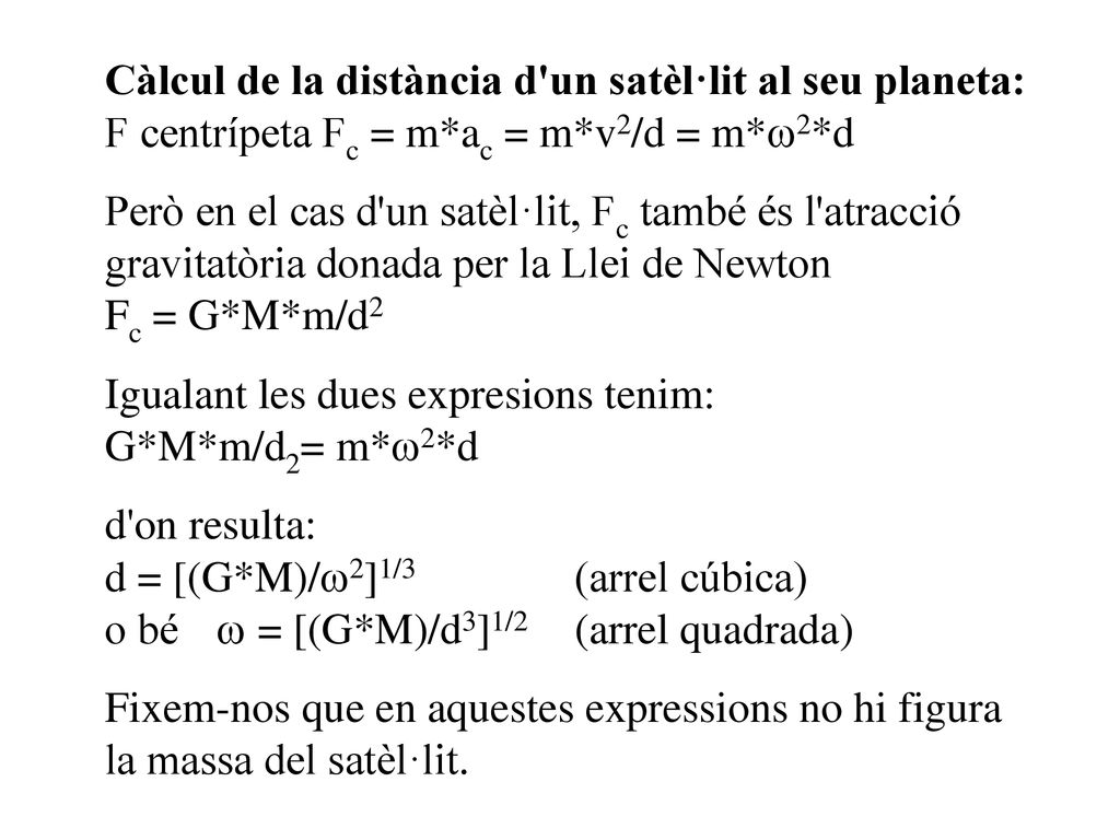 Càlcul de la distància d un satèl·lit al seu planeta: