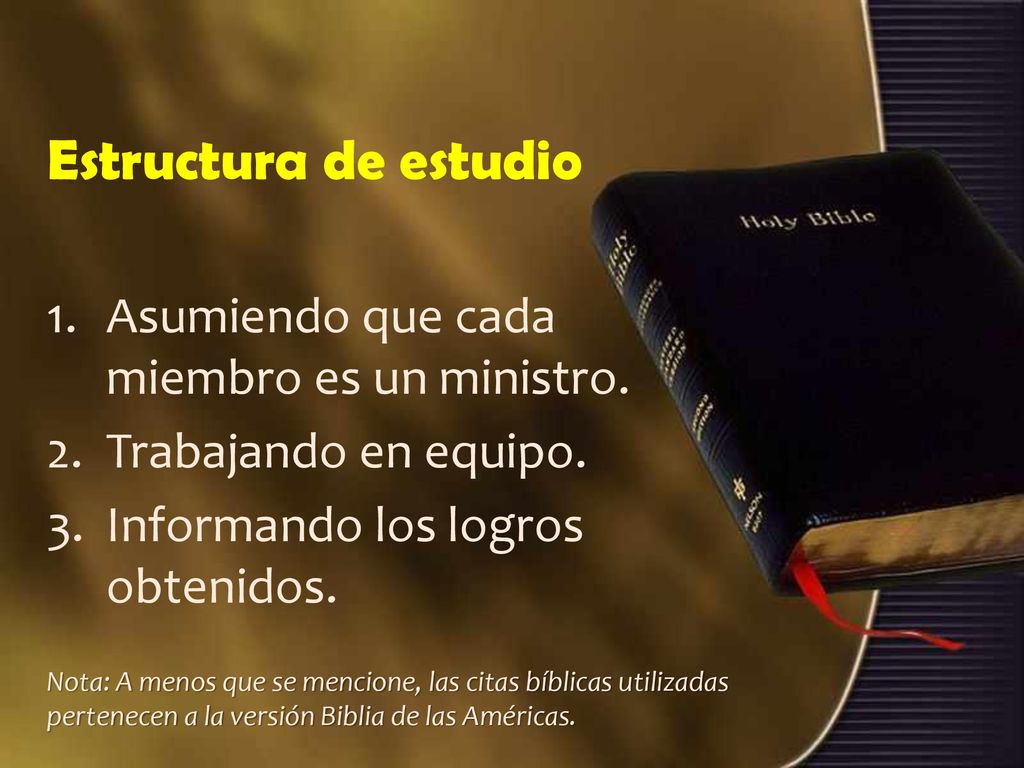 Estructura de estudio Asumiendo que cada miembro es un ministro.