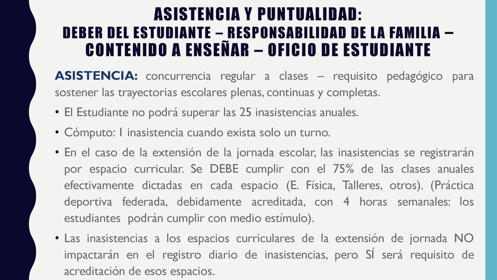asistencia y puntualidad: deber del estudiante – responsabilidad de la familia – contenido a enseñar – oficio de estudiante