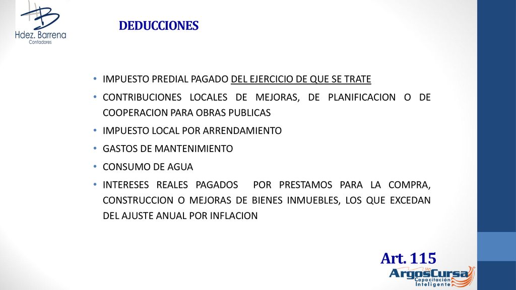 DEDUCCIONES IMPUESTO PREDIAL PAGADO DEL EJERCICIO DE QUE SE TRATE.