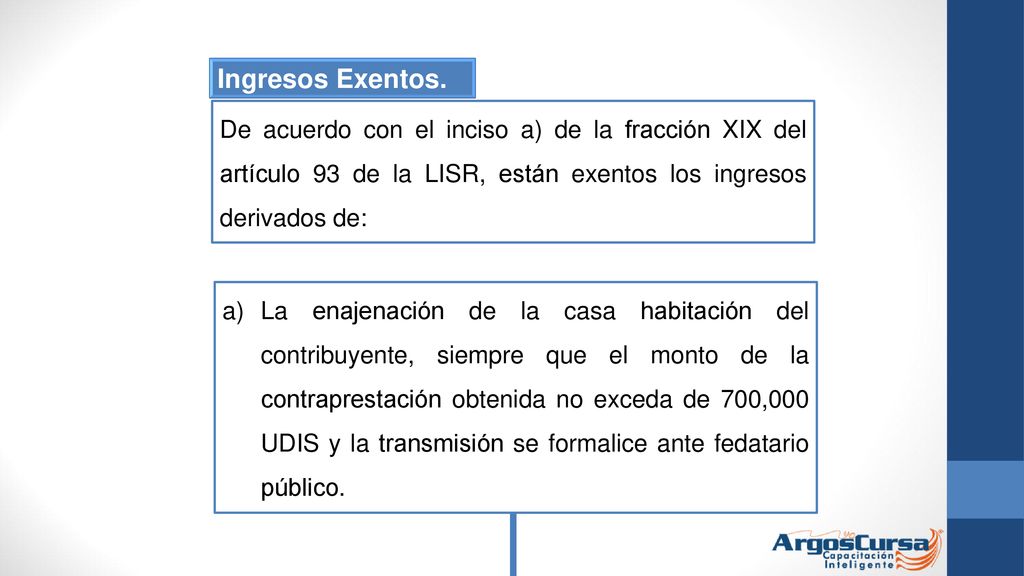 Ingresos Exentos. De acuerdo con el inciso a) de la fracción XIX del artículo 93 de la LISR, están exentos los ingresos derivados de: