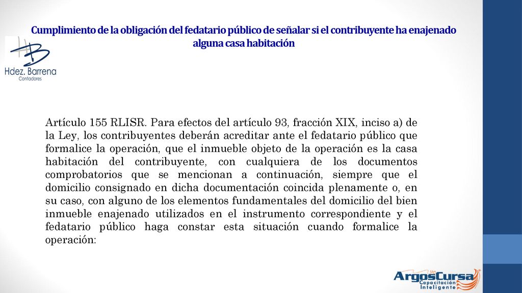 Cumplimiento de la obligación del fedatario público de señalar si el contribuyente ha enajenado alguna casa habitación