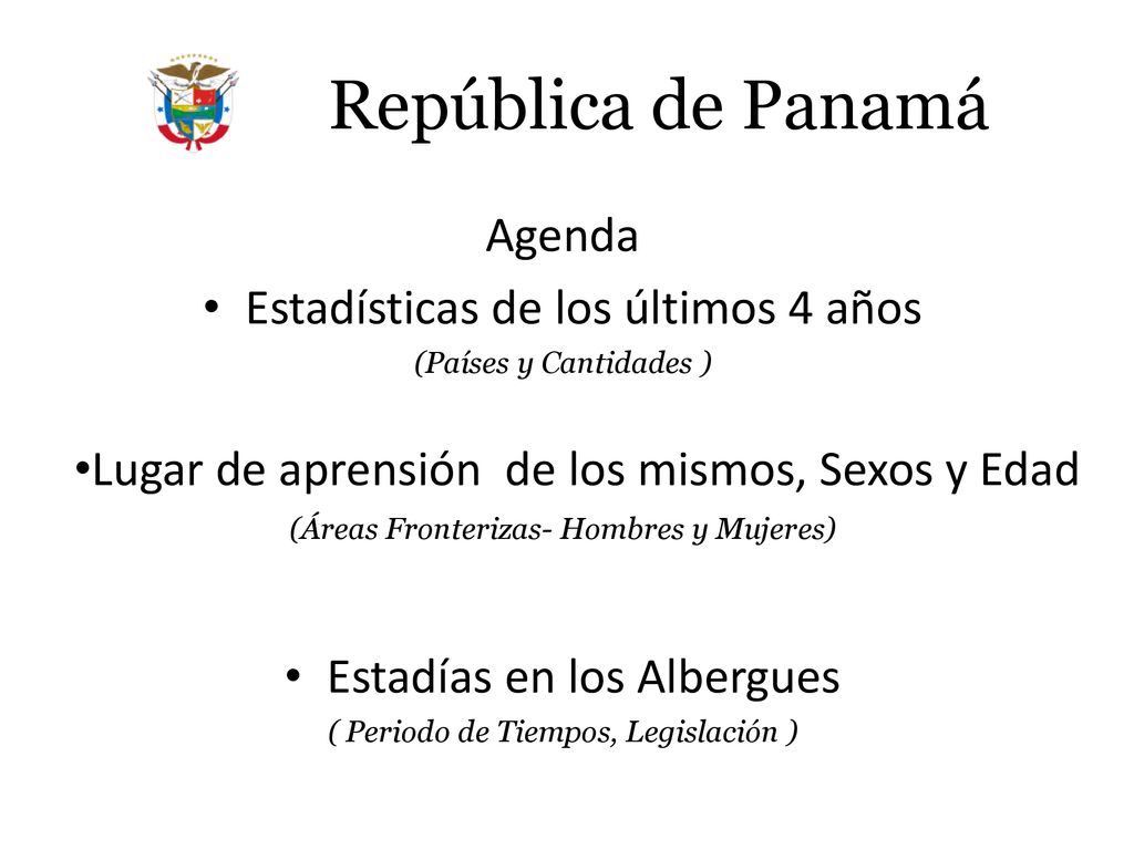 República de Panamá Agenda Estadísticas de los últimos 4 años