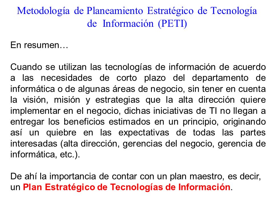 Metodología de Planeamiento Estratégico de Tecnología de Información (PETI)