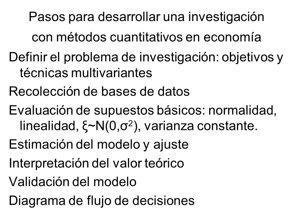 Pasos para desarrollar una investigación con métodos cuantitativos en economía