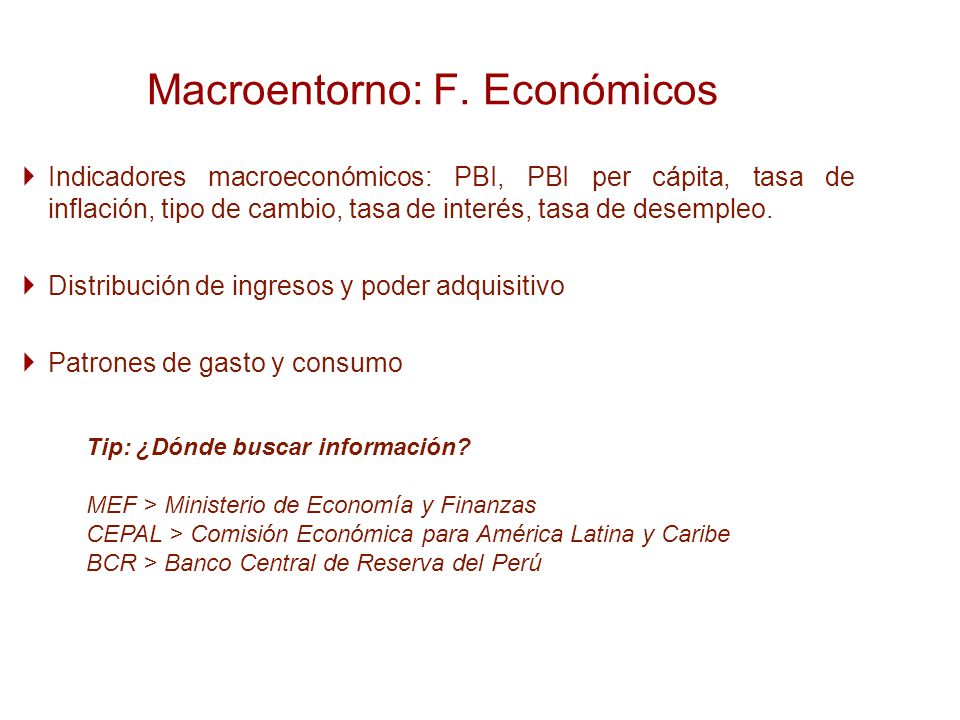 Macroentorno: F. Económicos