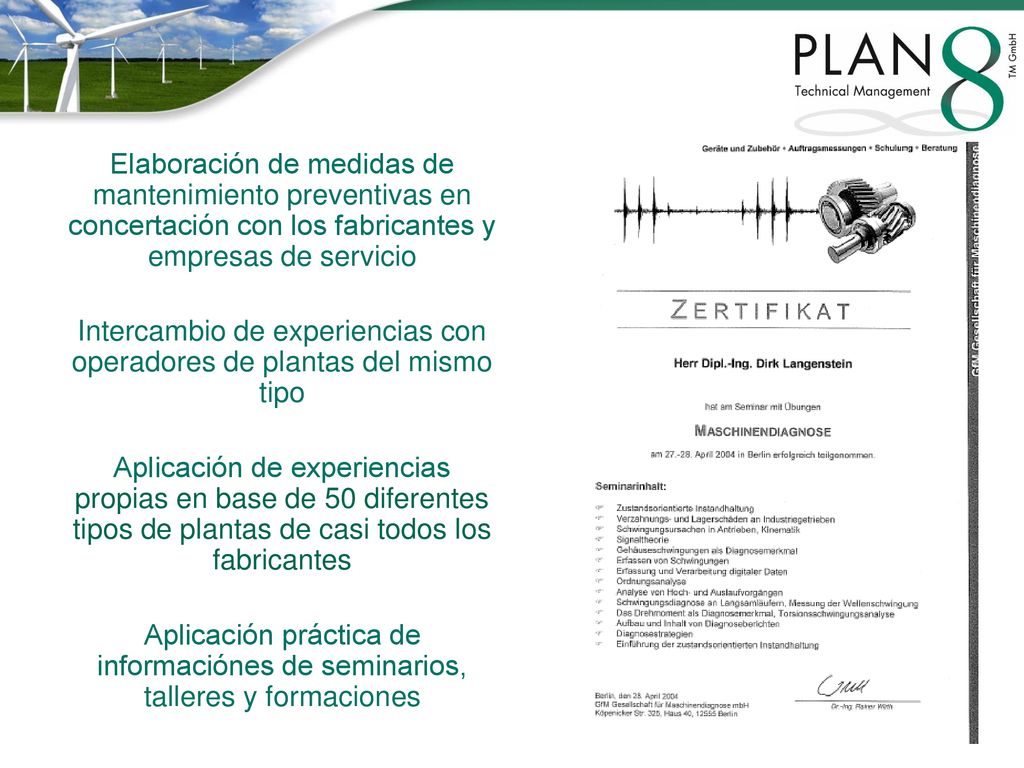 Intercambio de experiencias con operadores de plantas del mismo tipo