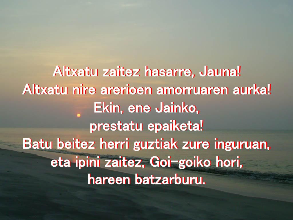 Altxatu zaitez hasarre, Jauna! Altxatu nire arerioen amorruaren aurka!