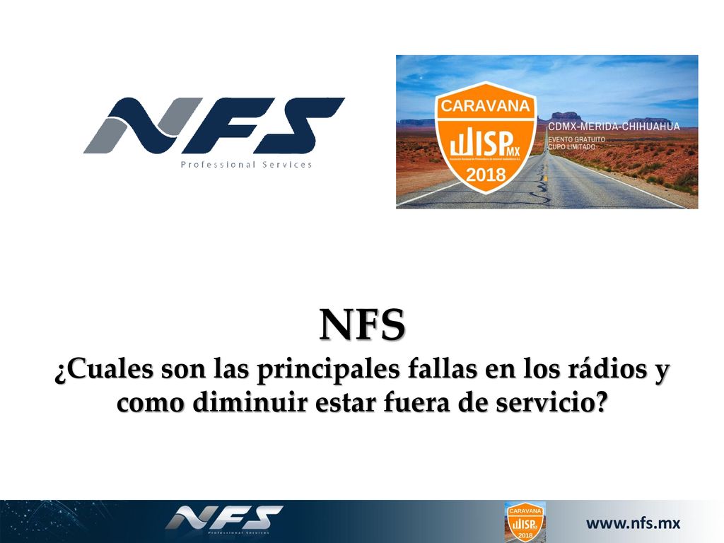 NFS ¿Cuales son las principales fallas en los rádios y como diminuir estar fuera de servicio