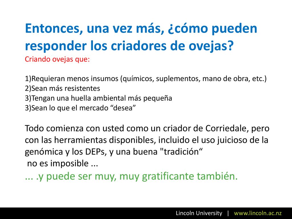 Entonces, una vez más, ¿cómo pueden responder los criadores de ovejas