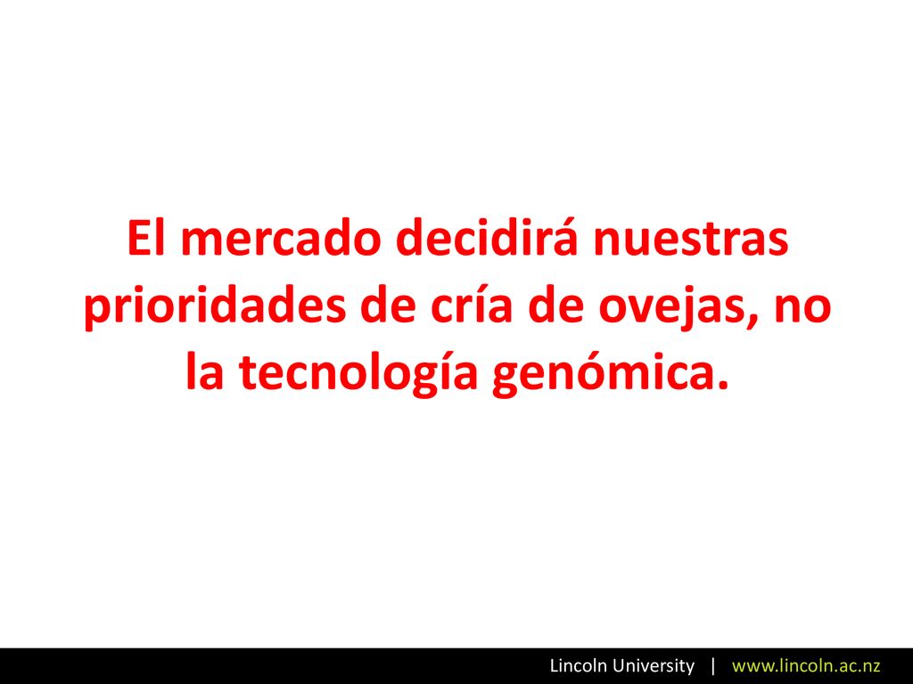 El mercado decidirá nuestras prioridades de cría de ovejas, no la tecnología genómica.