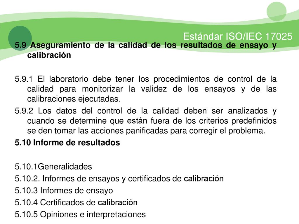 5.9 Aseguramiento de la calidad de los resultados de ensayo y calibración