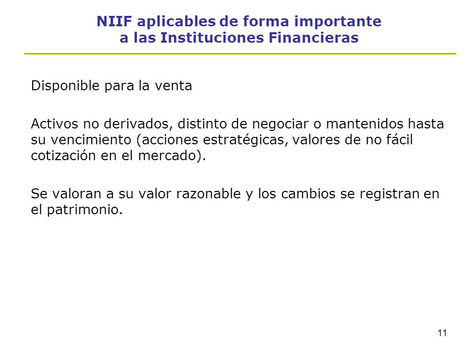 NIIF aplicables de forma importante a las Instituciones Financieras