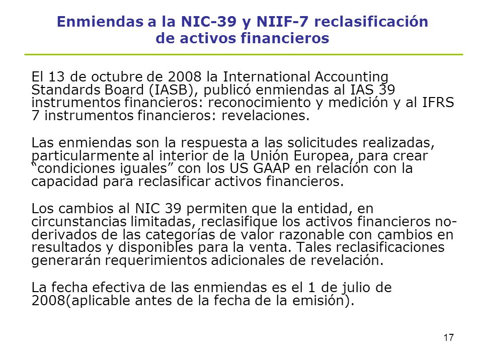 Enmiendas a la NIC-39 y NIIF-7 reclasificación de activos financieros