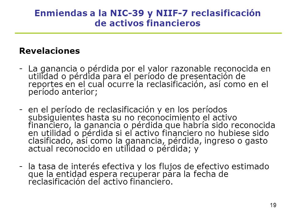 Enmiendas a la NIC-39 y NIIF-7 reclasificación de activos financieros