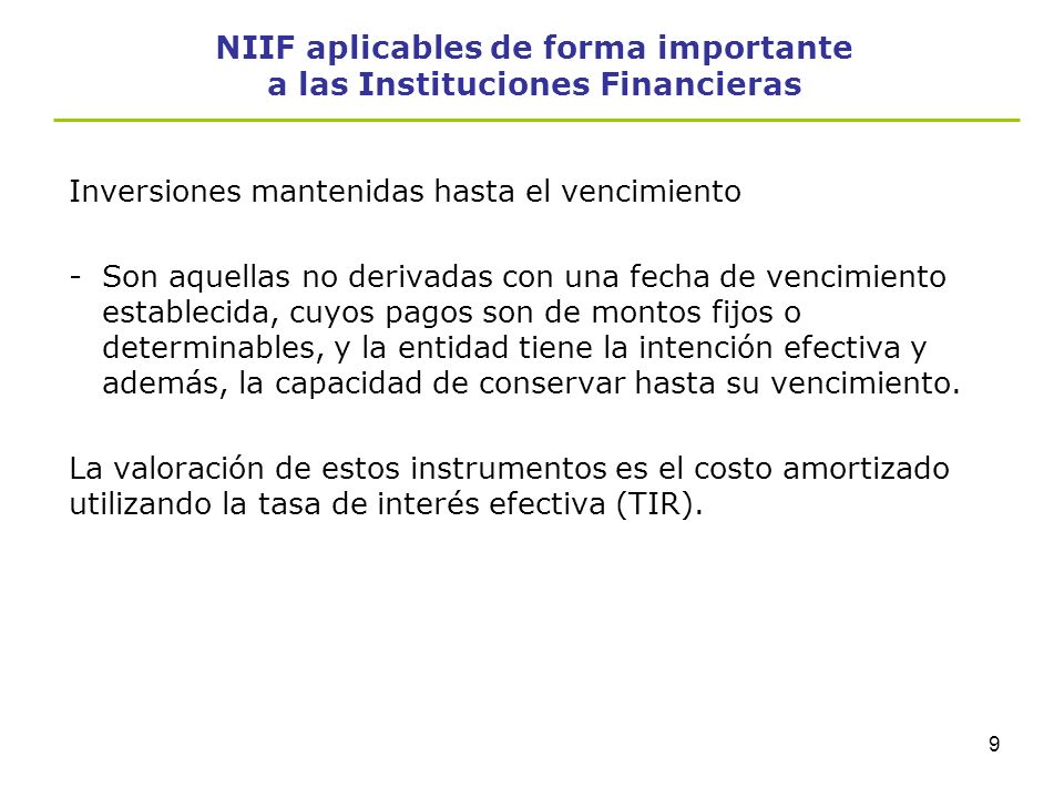NIIF aplicables de forma importante a las Instituciones Financieras