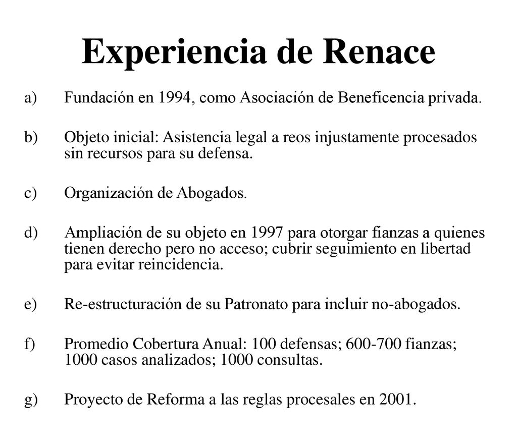 Experiencia de Renace Fundación en 1994, como Asociación de Beneficencia privada.