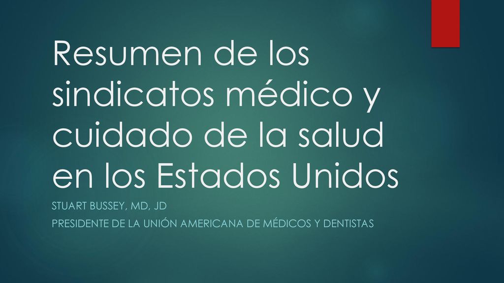 Resumen de los sindicatos médico y cuidado de la salud en los Estados Unidos