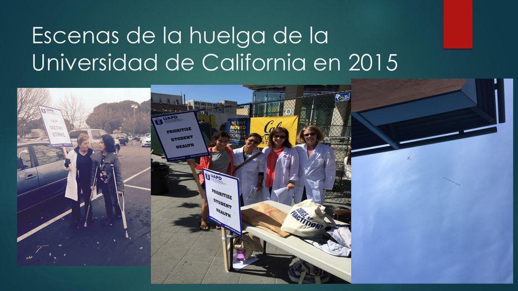 Escenas de la huelga de la Universidad de California en 2015