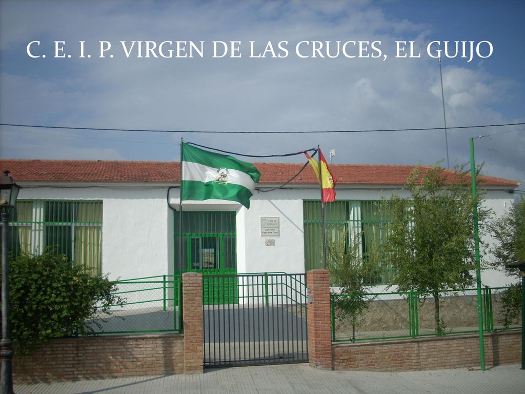 C. E. I. P. VIRGEN DE LAS CRUCES, EL GUIJO