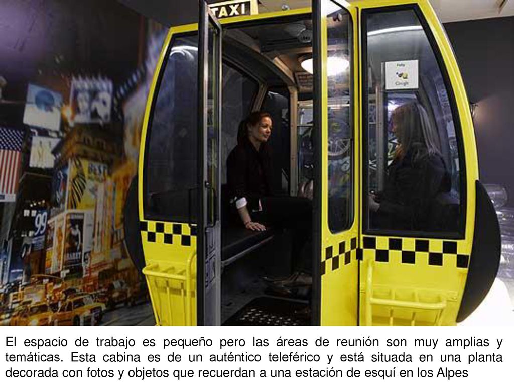 El espacio de trabajo es pequeño pero las áreas de reunión son muy amplias y temáticas.