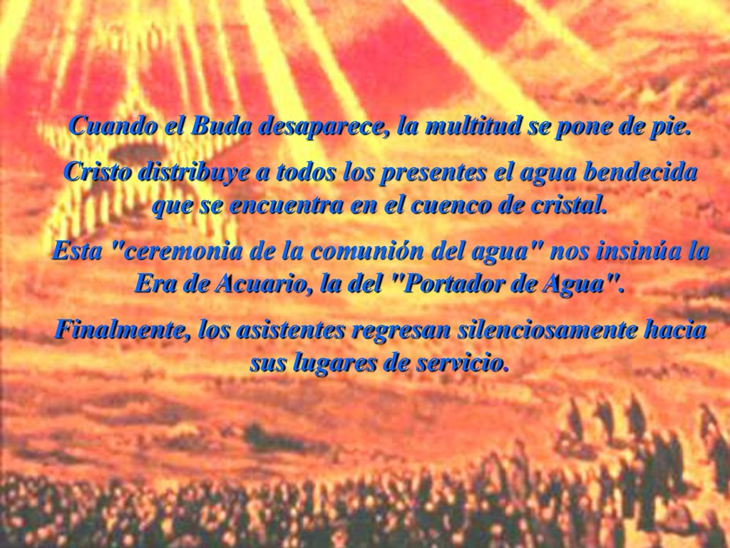 Cuando el Buda desaparece, la multitud se pone de pie.