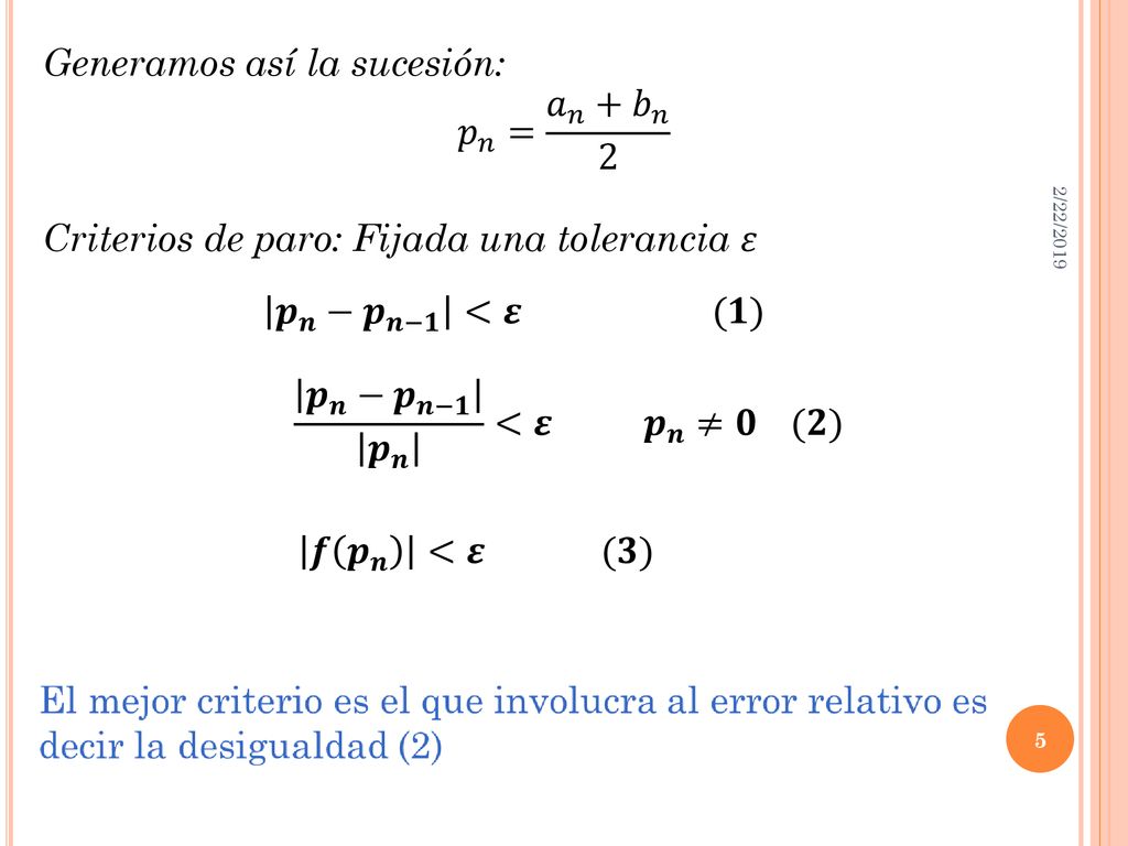 Generamos así la sucesión: 𝑝 𝑛 = 𝑎 𝑛 + 𝑏 𝑛 2