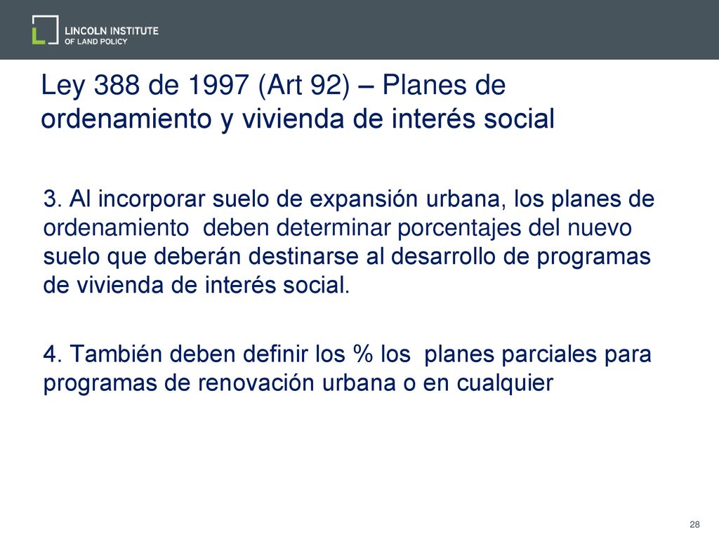 Ley 388 de 1997 (Art 92) – Planes de ordenamiento y vivienda de interés social
