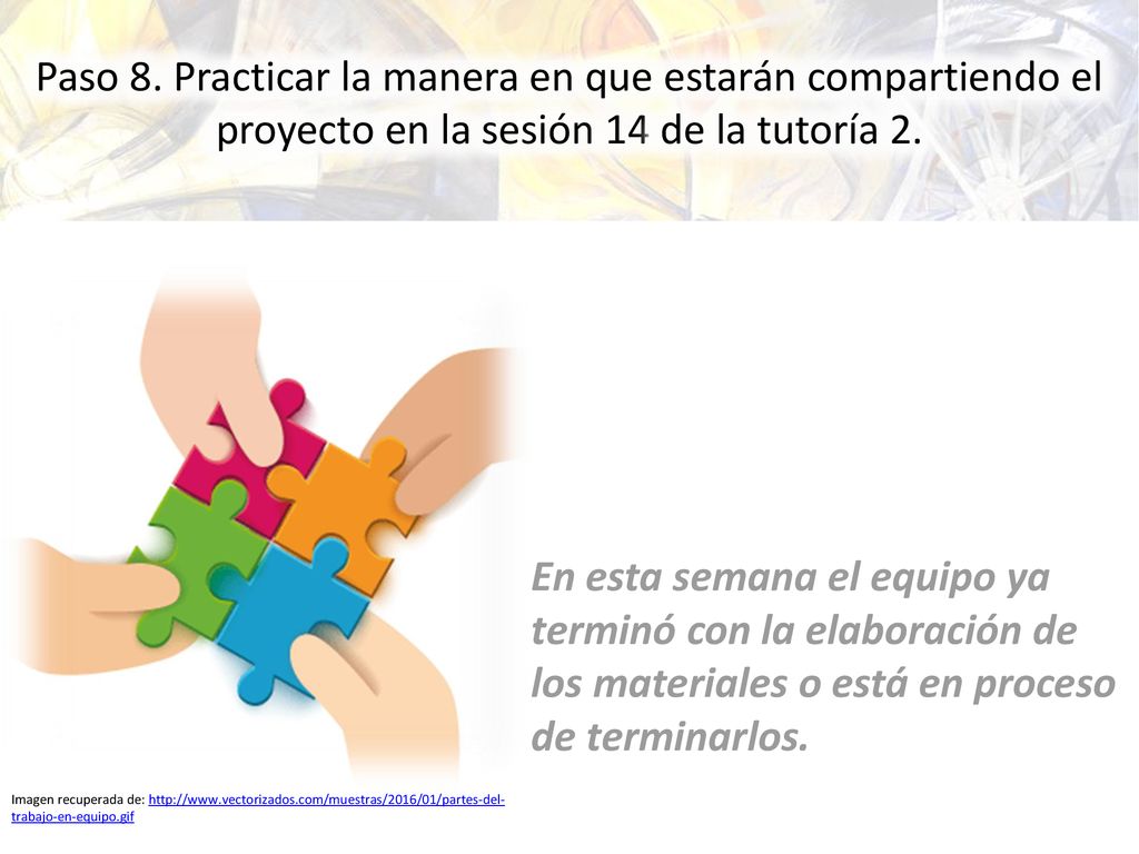 Paso 8. Practicar la manera en que estarán compartiendo el proyecto en la sesión 14 de la tutoría 2.