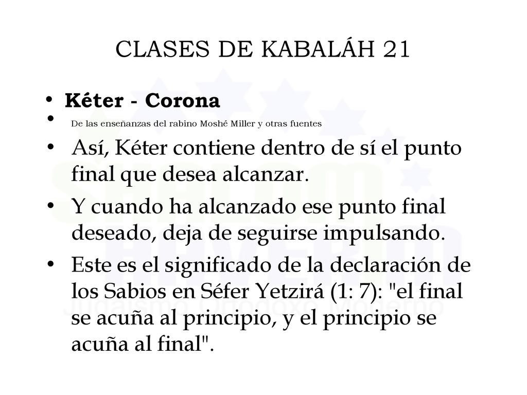 CLASES DE KABALÁH 21 Kéter - Corona. De las enseñanzas del rabino Moshé Miller y otras fuentes.