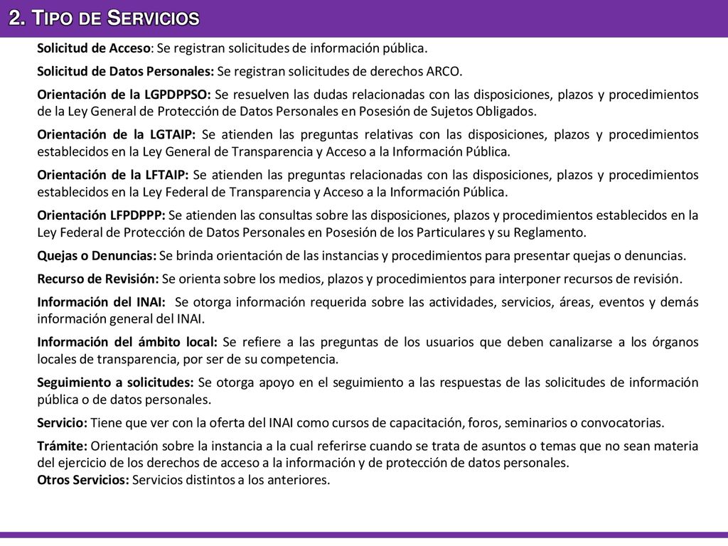 2. Tipo de Servicios Solicitud de Acceso: Se registran solicitudes de información pública.