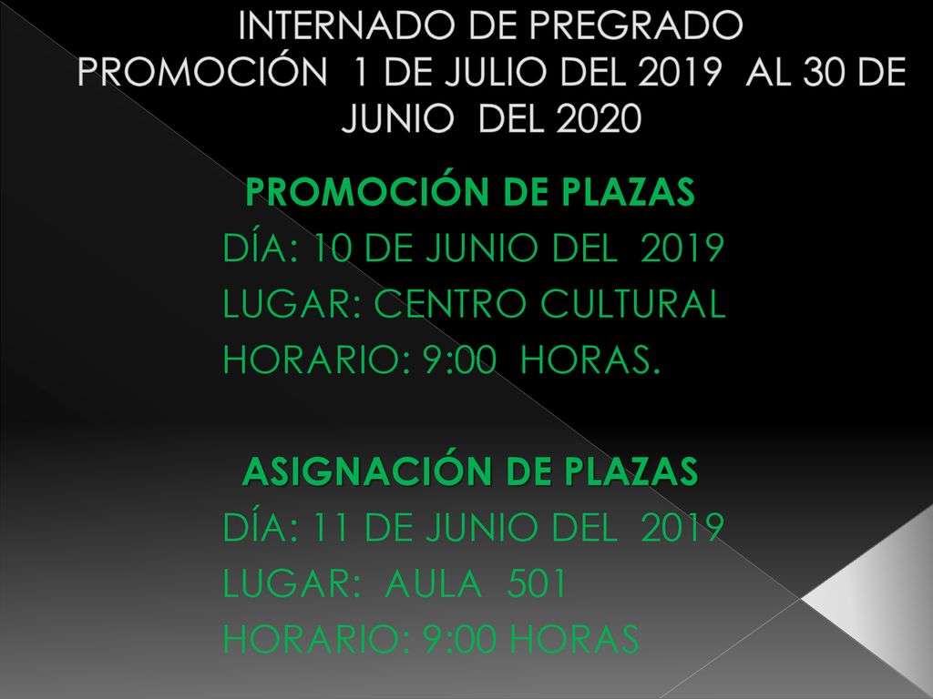 INTERNADO DE PREGRADO PROMOCIÓN 1 DE JULIO DEL 2019 AL 30 DE JUNIO DEL 2020