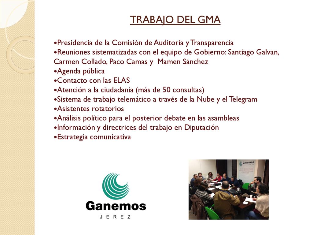 TRABAJO DEL GMA Presidencia de la Comisión de Auditoría y Transparencia.
