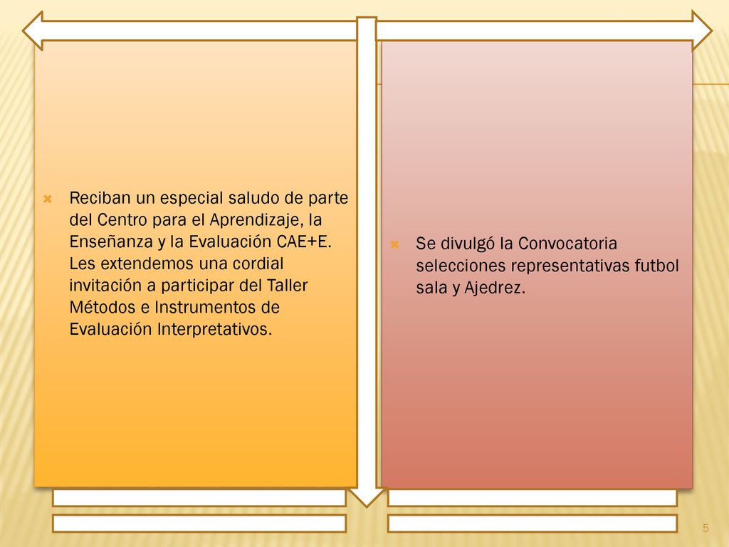 Reciban un especial saludo de parte del Centro para el Aprendizaje, la Enseñanza y la Evaluación CAE+E. Les extendemos una cordial invitación a participar del Taller Métodos e Instrumentos de Evaluación Interpretativos.