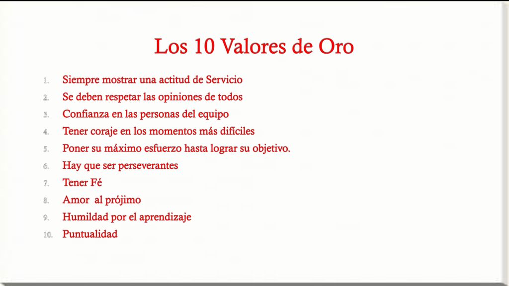 Los 10 Valores de Oro Siempre mostrar una actitud de Servicio