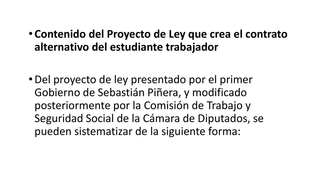 Contenido del Proyecto de Ley que crea el contrato alternativo del estudiante trabajador
