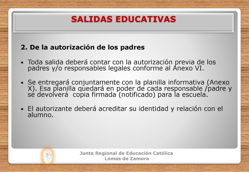 SALIDAS EDUCATIVAS 2. De la autorización de los padres